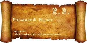 Matuschek Miron névjegykártya